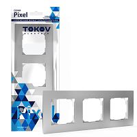Рамка 3-м Pixel универс. алюм. | код TKE-PX-RM3-C03 | TOKOV ELECTRIC