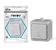 Кнопка звонка ОП Dita IP54 10А 250В сер. | код. TKL-DT-DB-C06-IP54 | TOKOV ELECTRIC